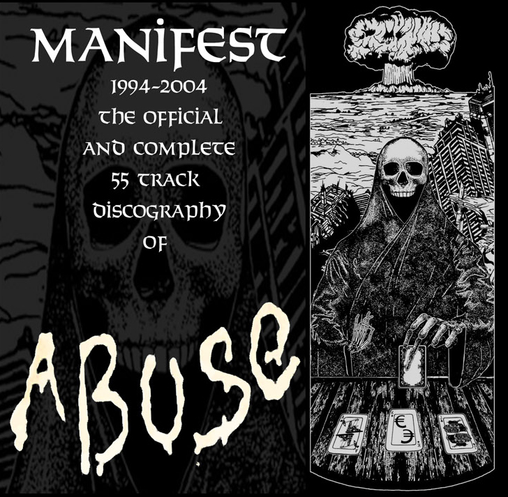 ABUSE - "MANIFEST - THE COMPLETE DISCOGRAPHY OF ABUSE 1994-2004"